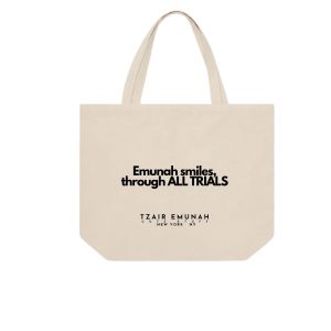 Emunah smiles, through ALL TRIALS Tote Bag - Tzair Emunah