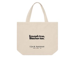 Emunah true, Bitachon too Tote Bag - Tzair Emunah