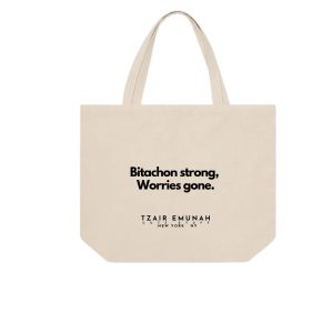 Bitachon strong, Worries gone Tote Bag - Tzair Emunah