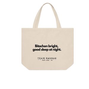 Bitachon bright, good sleep at night Tote Bag - Tzair Emunah